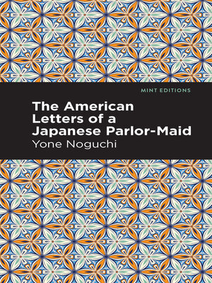 cover image of The American Letters of a Japanese Parlor-Maid